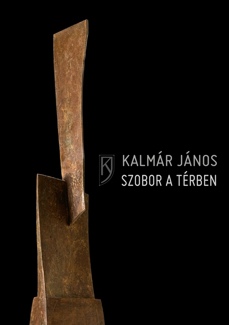 Kalmar Janos Szobor a térben